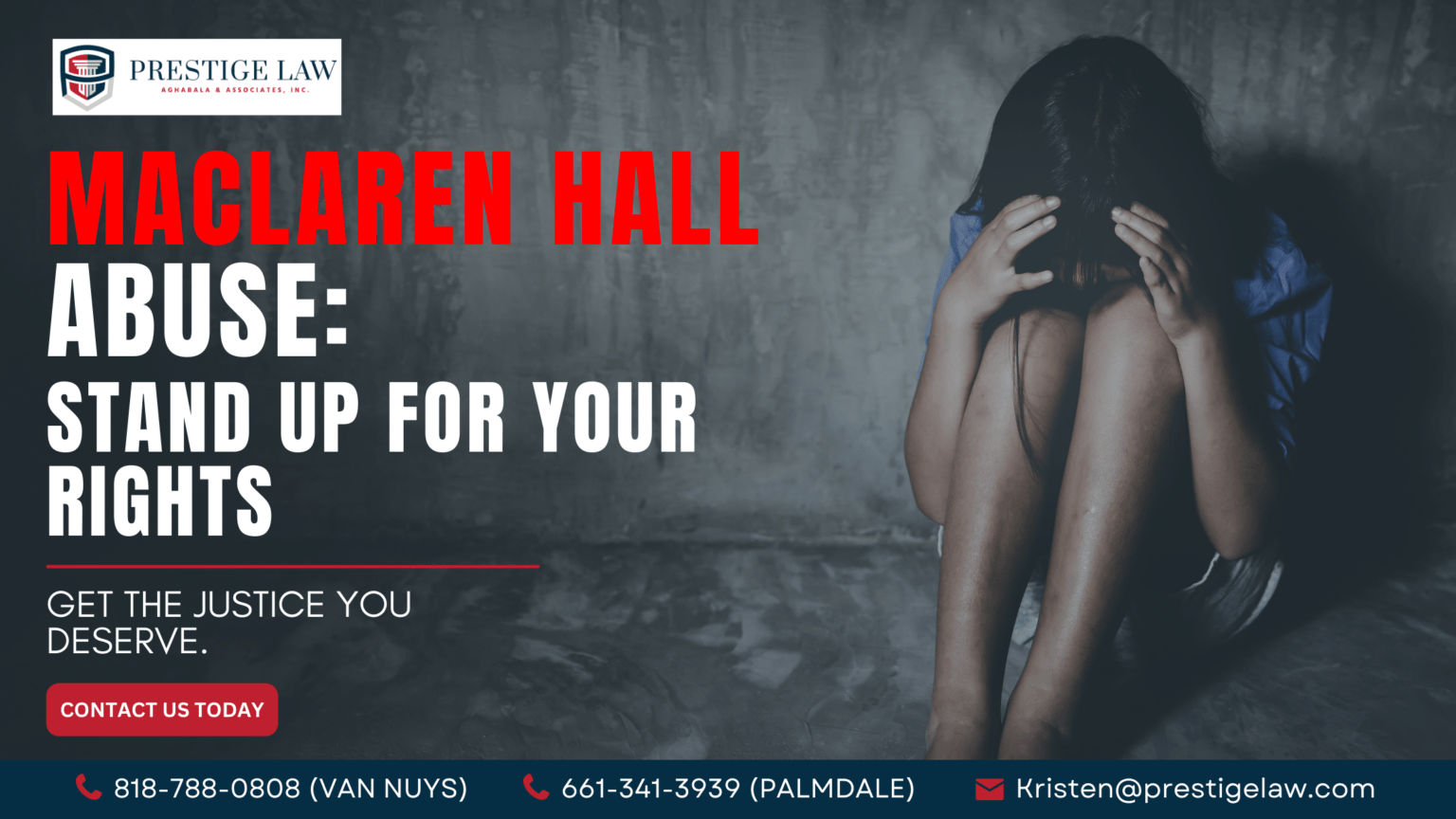 Lawsuit for Sexual Abuse at MacLaren Hall in Los Angeles Prestige Law