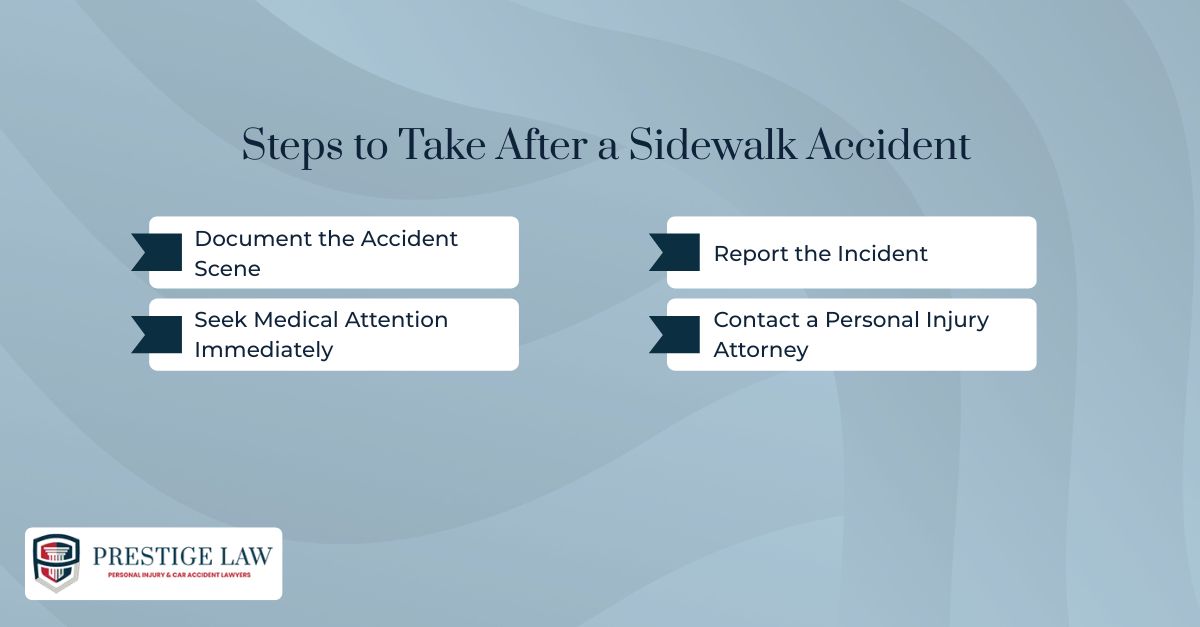 Steps to Take After a Sidewalk Accident