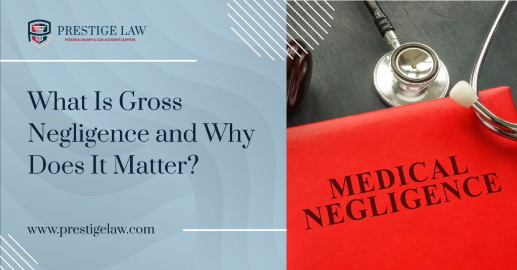 California Law on Gross Negligence in Injury Cases