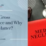 What Is Gross Negligence and Why Does It Matter