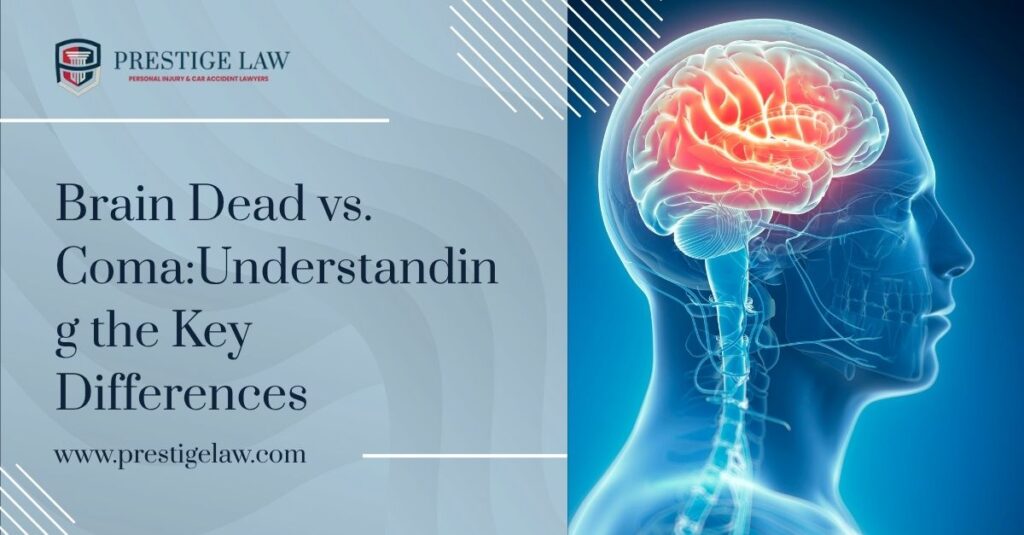 Is It Brain Death or a Coma? Know the Legal Impact