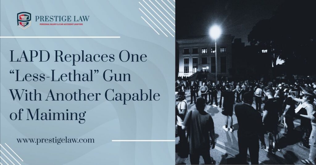 LAPD Replaces One “Less-Lethal” Gun With Another Capable of Maiming